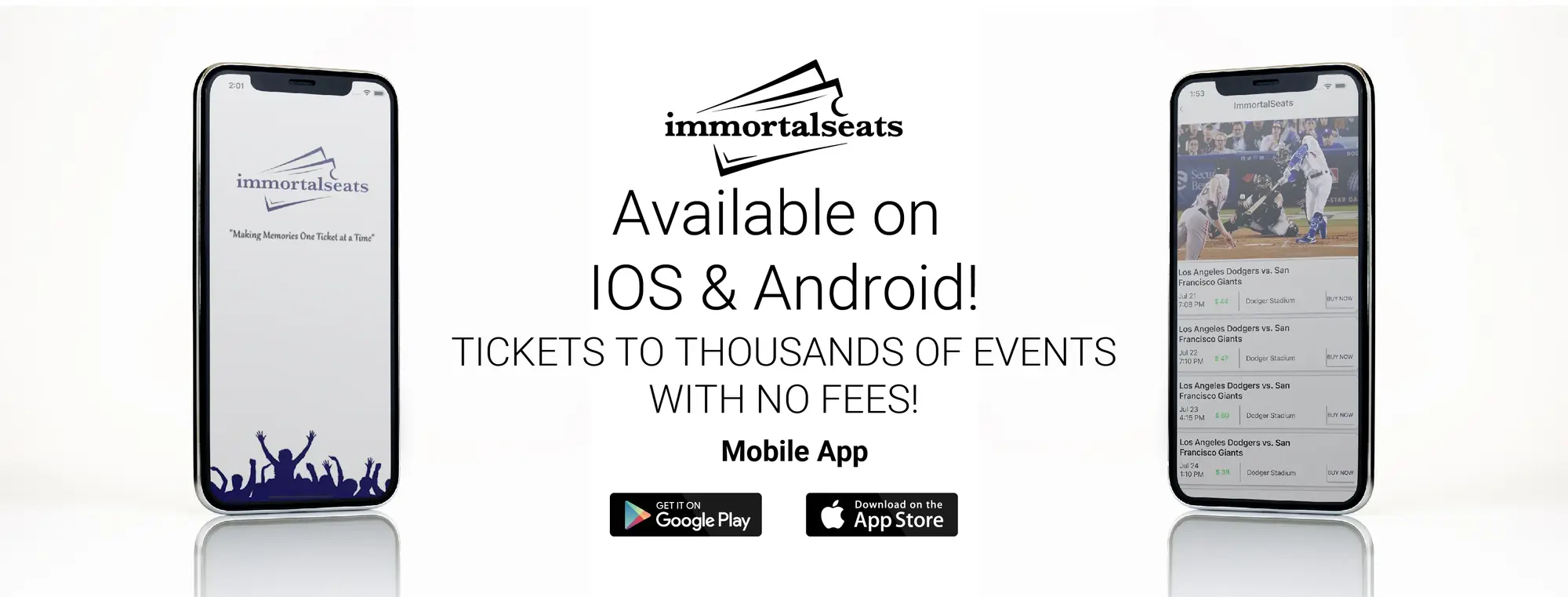 immortal tickets mobile app